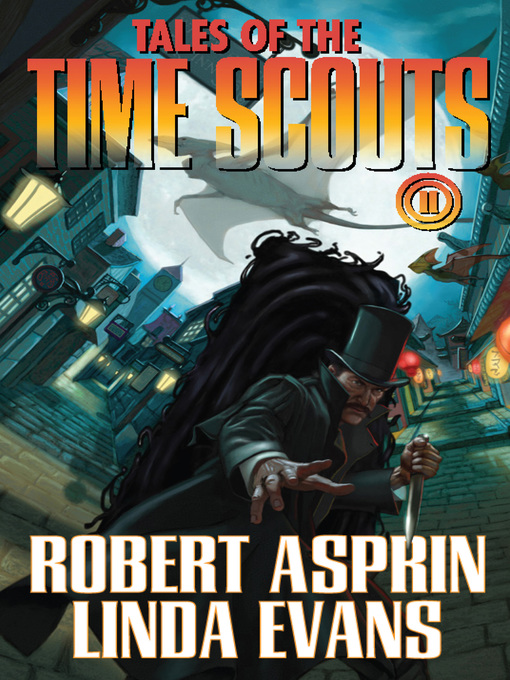 Title details for Tales of the Time Scouts II by Robert Asprin - Wait list